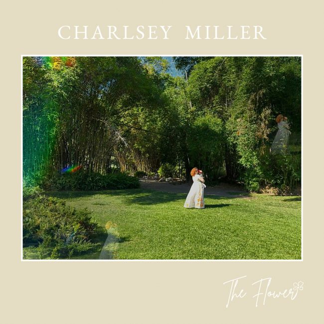 Charlsey Miller – The Flower EP